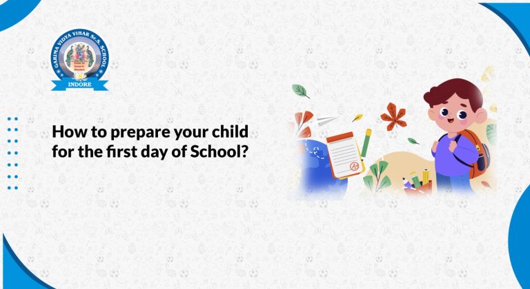 How to Prepare Your Child for the First Day of School - Garima Vidya ...