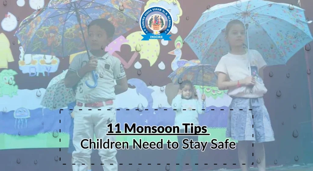 11 Monsoon Tips Children Need to Stay Safe