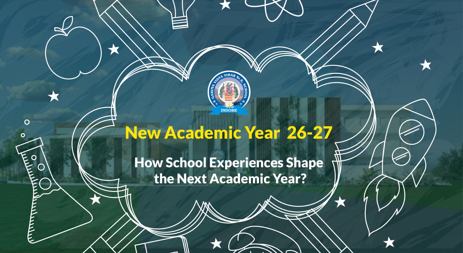 New academic year, shaping future of student, school experience for students
